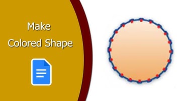 How to Make a Shape Colored on Google Docs