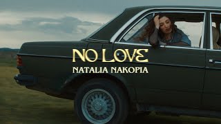 Natalia Nakopia – No Love