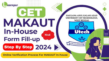 📢 MAKAUT In-House Admission 2024: How to Fill Up the Form for MAKAUT IN-house Allotted Students 📝