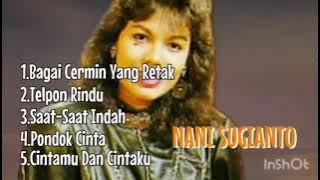 NANI SUGIANTO LAGU PALING POPULER DAN TERBAIK