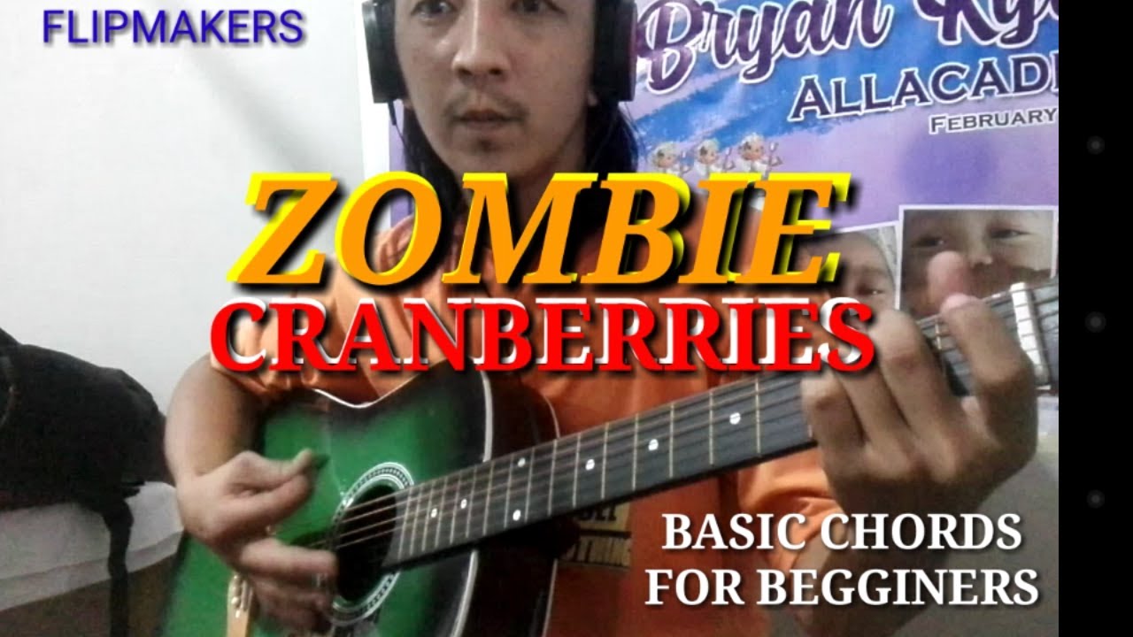 ZOMBIE by CRANBERRIES Accoustic Guitar Basic chords tutorials YouTube