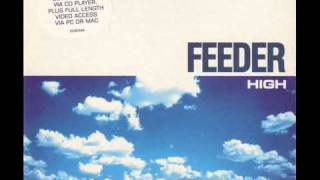 Video thumbnail of "Feeder - High (Acoustic)"