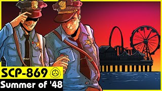 Scp-869 Summer Of 48 Scp Orientation