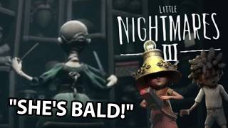 Little Nightmares 3 DLC but I don't take ANYTHING SERIOUSLY.