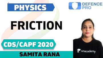 Friction | Physics | Target CDS/CAPF/NDA/AFCAT 2020-2021