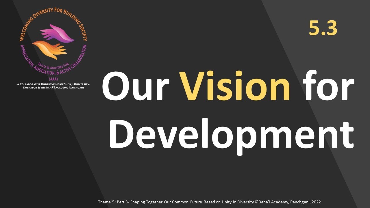 Theme 5 Part 3 English: Our Vision for Development - YouTube