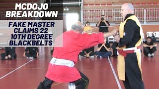 Mcdojo Breakdown Fake Martial Arts Master With 22 10Th Degree Blackbelt