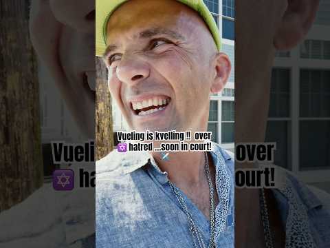 Vueling Airlines is Kvelling jewish rapper reacts to Vueling antisemtic incident #vueling #jewish