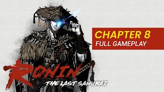 RONIN : THE LAST SAMURAI | CHAPTER 8 - NIGHTFALL PLAINS | MOBILE GAME screenshot 3