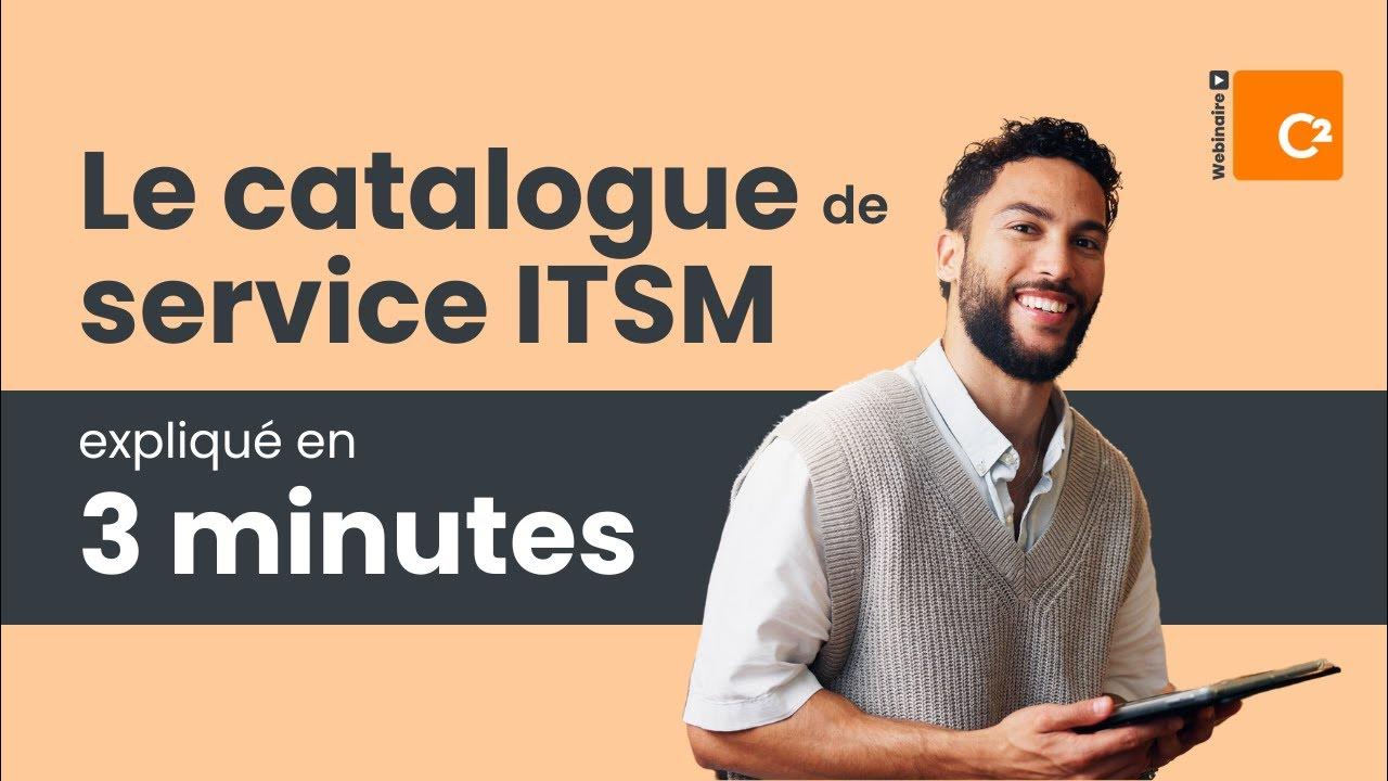 Le catalogue de service ITSM expliqué en 3 minutes YouTube
