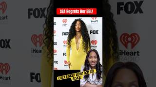 SZA REGRETS GETTING BBL! 🤯 #shortsvideo #shortsfeed #shorts