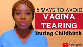 5 Ways to AVOID Vaginal Tearing \/\/ Perineal Massage, Birth Positions, perineum, labor.