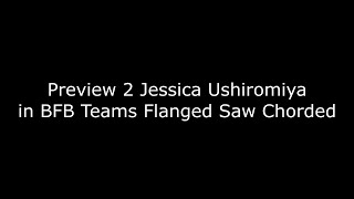 Preview 2 Jessica Ushiromiya In Bfb Teams Flanged Saw Chorded