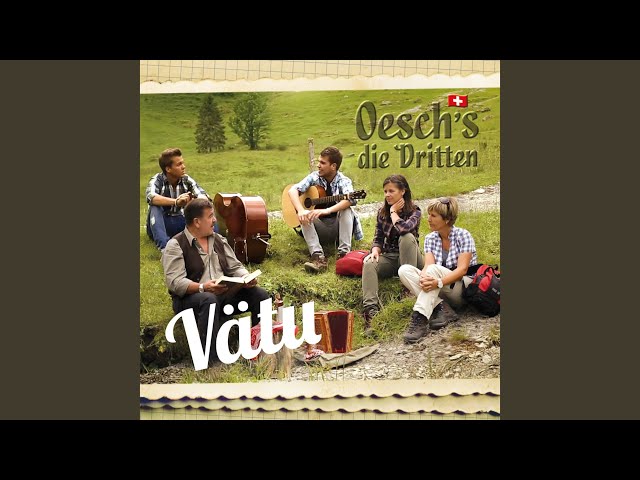 Oesch's Die Dritten - Vätu