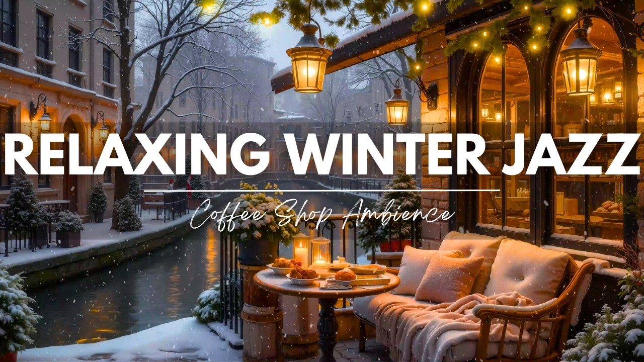 Relaxing Winter Jazz Music & Crackling Fireplace ⛄ Cozy Coffee Ambience for Work and Study