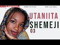 UTANIITA SHEMEJI PART 03