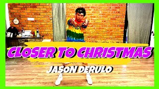 CLOSER TO CHRISTMAS | Jason Derulo | Pop | Zumba | James Rodriguez