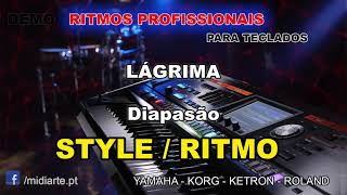 ♫ Ritmo / Style - LÁGRIMA - Diapasão-Marante