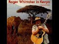 Roger Whittaker - My land is Kenya (1982)