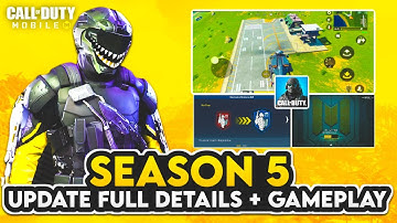 Call Of Duty Mobile Season 5 is Here | Battle Royale New Area, Persistence Nerf & New Weapons