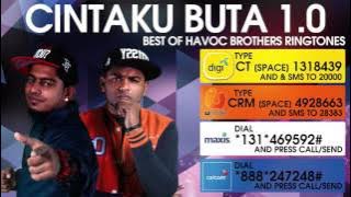 Cintaku Buta 1.0 - Best of Havoc Brothers