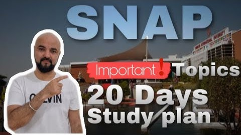 SNAP Most important topics | 20 days study plan!