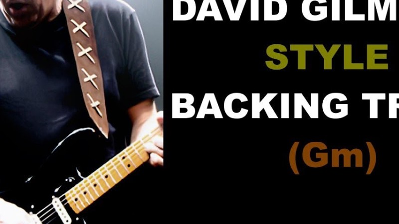 David Gilmour Style Backing Track (Gm)