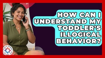 How Can I Understand My Toddler