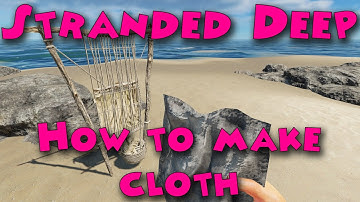 Stranded Deep - How to make cloth
