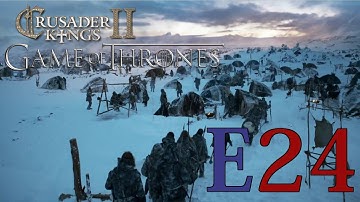 CK2 Game of Thrones (Wildlings) - E24 - The Purge Begins