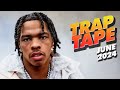New Rap Songs 2024 Mix June | Trap Tape #100 | New Hip Hop 2024 Mixtape | DJ Noize