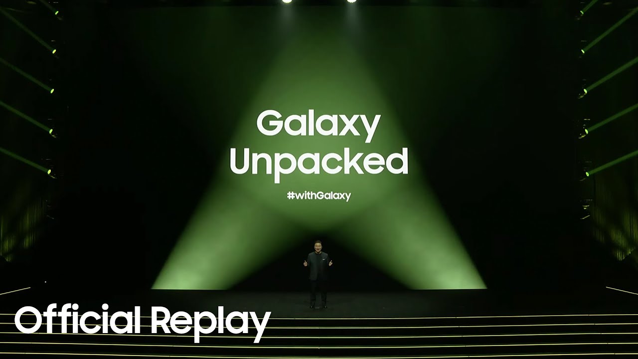 ⁣Samsung Galaxy Unpacked February 2023: Official Replay