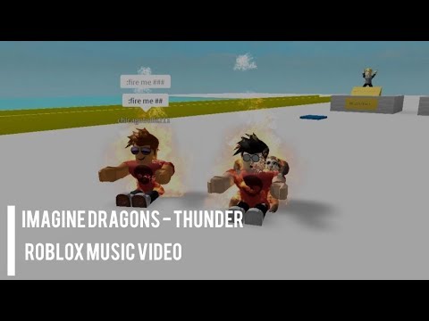 Imagine Dragons Thunder Roblox Music Video - 