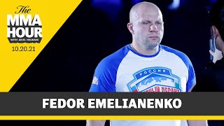 Fedor Emelianenko: There Is 'Chance’ That Bellator 269 Will Be Last Fight | The MMA Hour