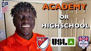 Should You Play Academy Or High-School Soccer?