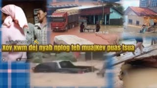 Xov Xwm Dej Nyab Nplog Teb Muaj Kev Pua Tsuaj