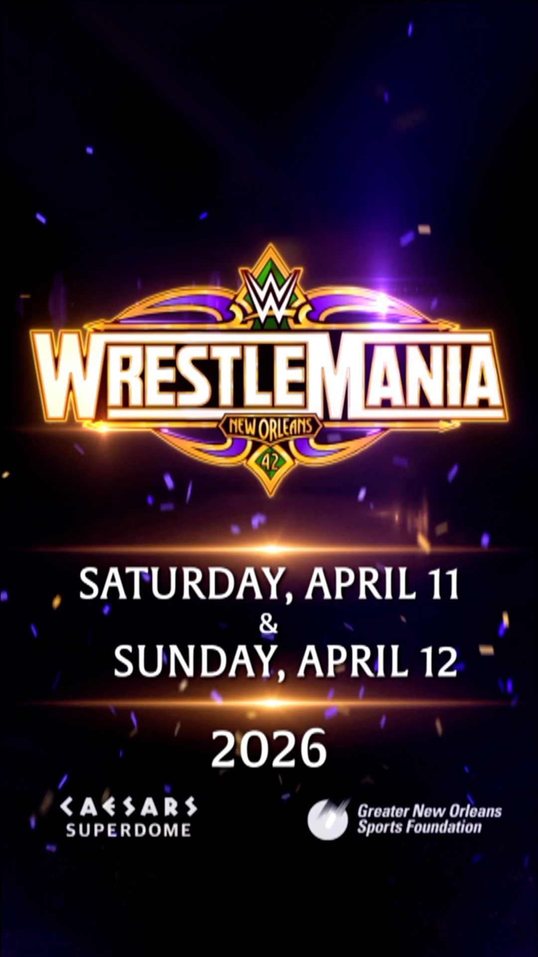 WrestleMania 42 comes to New Orleans in 2026!