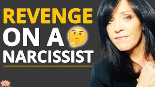 How to Take the Ultimate Revenge on a Narcissist/ Don't Fight or Argue and Do This Instead