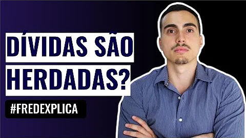 Quem responde pelas dívidas do falecido?