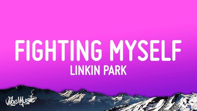 Linkin Park - Fighting Myself tradução (PT/BR) 