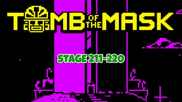 tomb of the mask gameplay part 22: stage 211-220