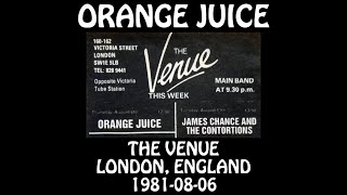 Orange Juice - 1981-08-06 - London, England @ The Venue [Audio]