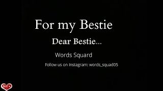 For my bestie| best friends lines | English quotes