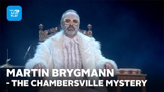 Toppen af poppen | Martin Brygmann fortolker &#39;The Chambersville Mystery&#39; | TV 2 PLAY