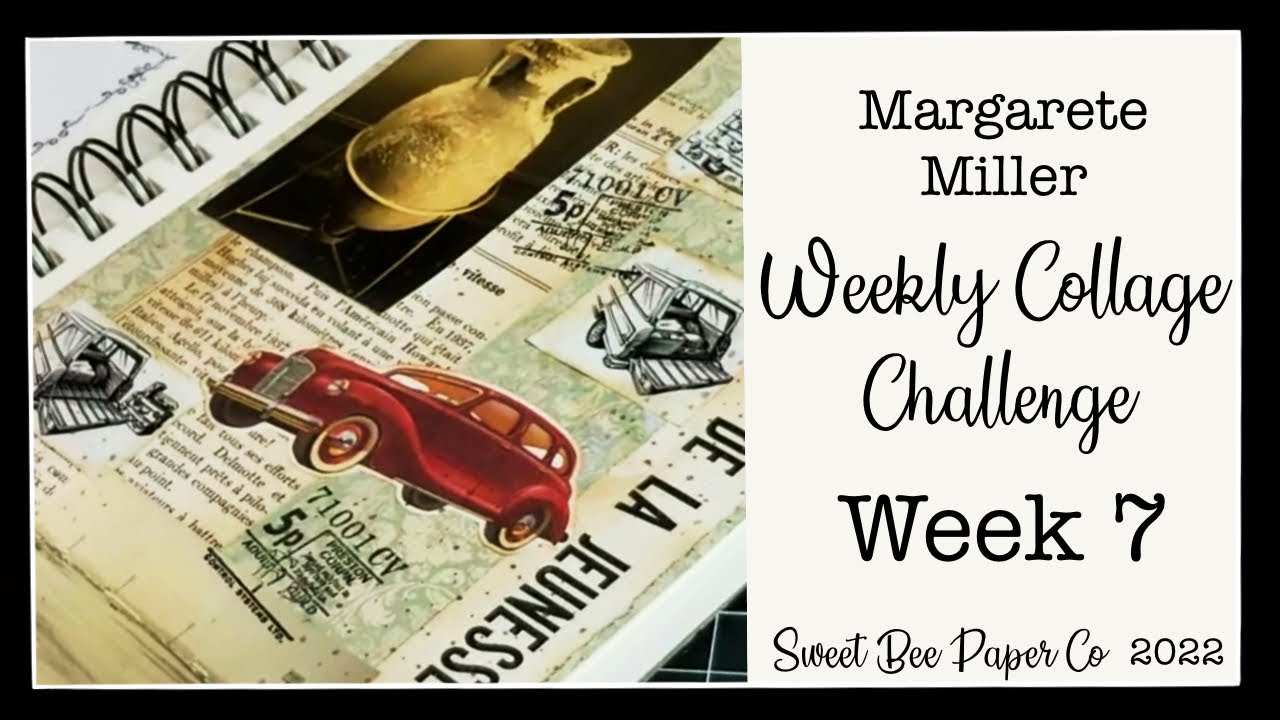 Week 7 2022 Margarete Miller Collage Challenge | #2022cwp7 ...