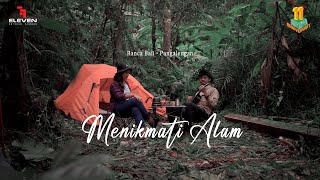 CARA KITA MENIKMATI ALAM