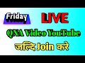 Live Qna Video सवाल पुछिए || #live YouTube ||#santoshparwana