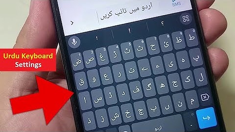 Urdu Keyboard Settings In Mobile | Urdu Typing Kaise Kare
