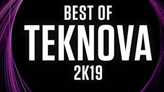 The Best Of Teknova 2019 Nonstop