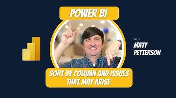[Power BI] 🔎 Sort By Column And Issues That May Arise